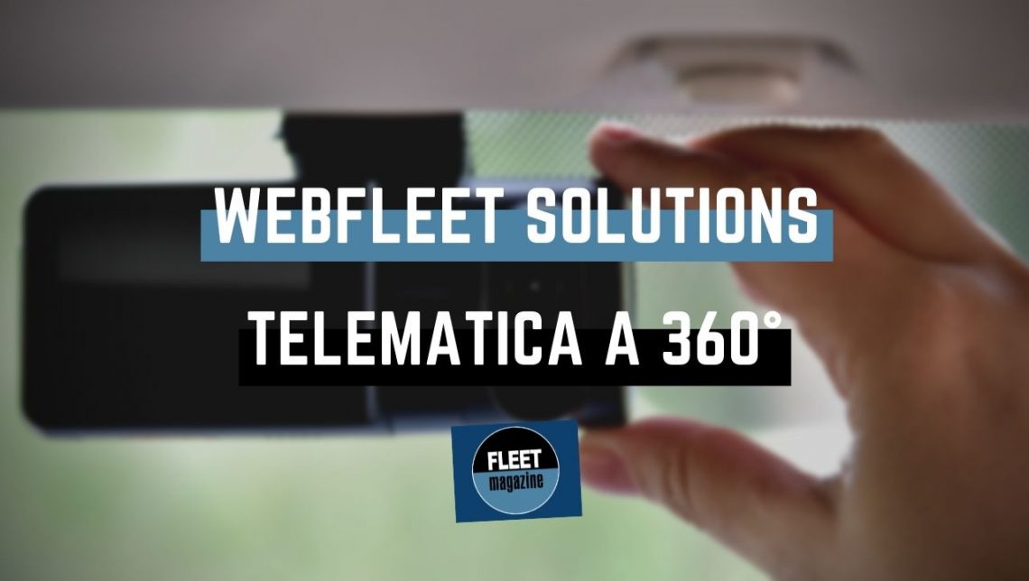 Webfleet Solutions: telematica a 360 gradi