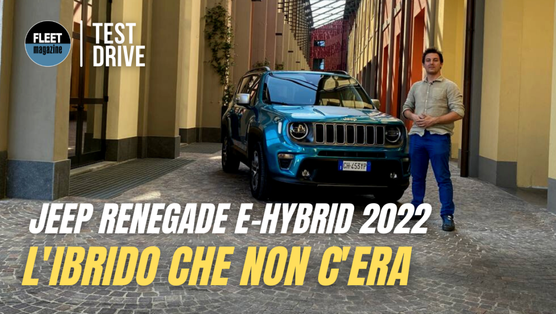 Test Drive Jeep Renegade e-Hybrid 2022: è una mild o full hybrid?