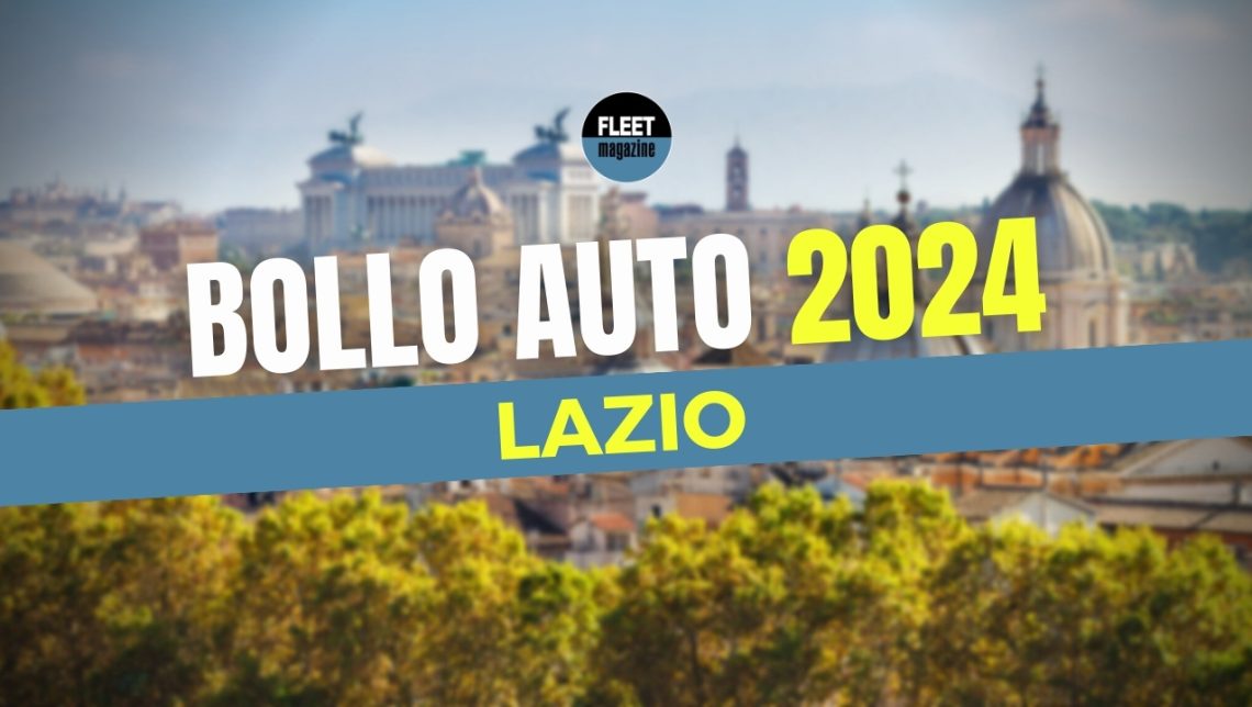 Bollo auto 2024 nel Lazio: costi esenzioni e come pagarlo