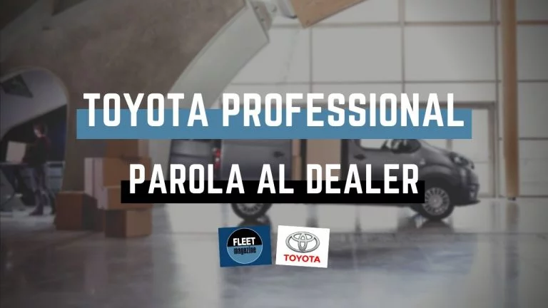 La rete Toyota Professional: “Così siamo vicini al cliente”
